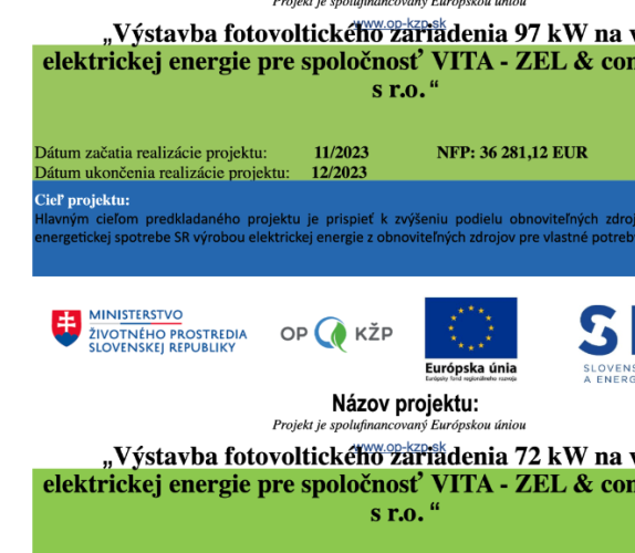 FOTOVOLTIKA – Výstavba fotovoltických zariadení 97 kW a 72 kW na výrobu elektrickej energie pre spoločnosť VITA – ZEL & company, spol. s r.o.